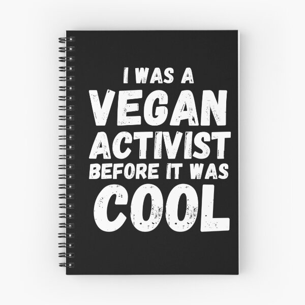 Item preview, I WAS A VEGAN ACTIVIST BEFORE IT WAS COOL Vegan Activist designed and sold by a-little-ink.
