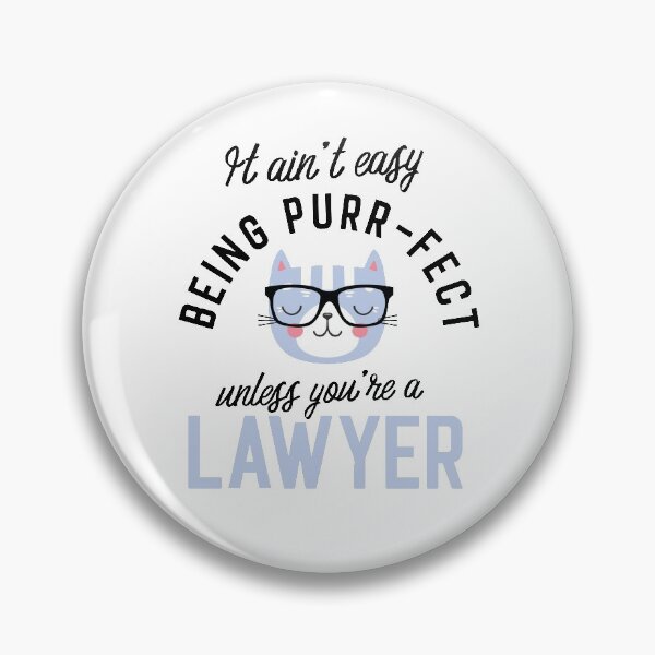 Item preview, Lawyer Cat Gifts for Cat Lovers - It ain't easy being Purr Fect designed and sold by betternotes.