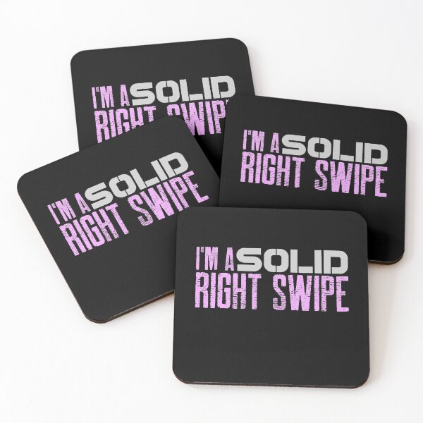 Item preview, I'm a Solid Right Swipe designed and sold by Spicy Chilli.