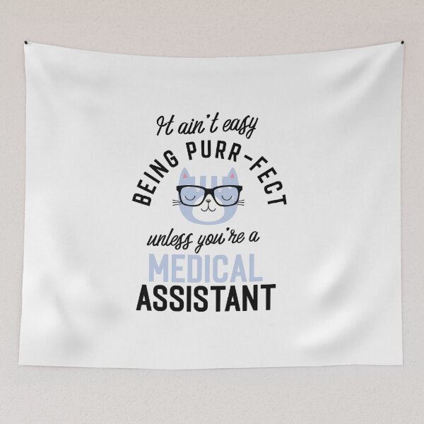 Item preview, Medical Assistant Cat Gifts for Cat Lovers - It ain't easy being Purr Fect designed and sold by betternotes.