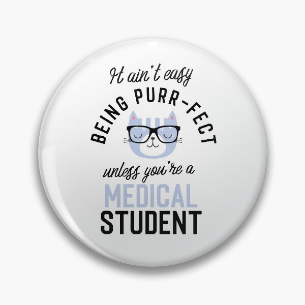 Item preview, Medical Student Cat Gifts for Cat Lovers - It ain't easy being Purr Fect designed and sold by betternotes.