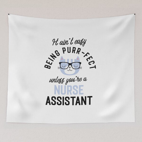 Item preview, Nurse Assistant Cat Gifts for Cat Lovers - It ain't easy being Purr Fect designed and sold by betternotes.