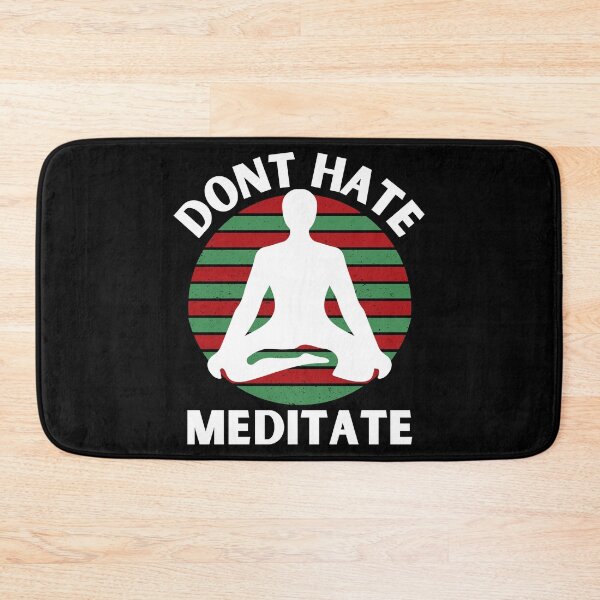 Item preview, dont hate meditate yoga sayings designed and sold by Apoorv Choudhary.