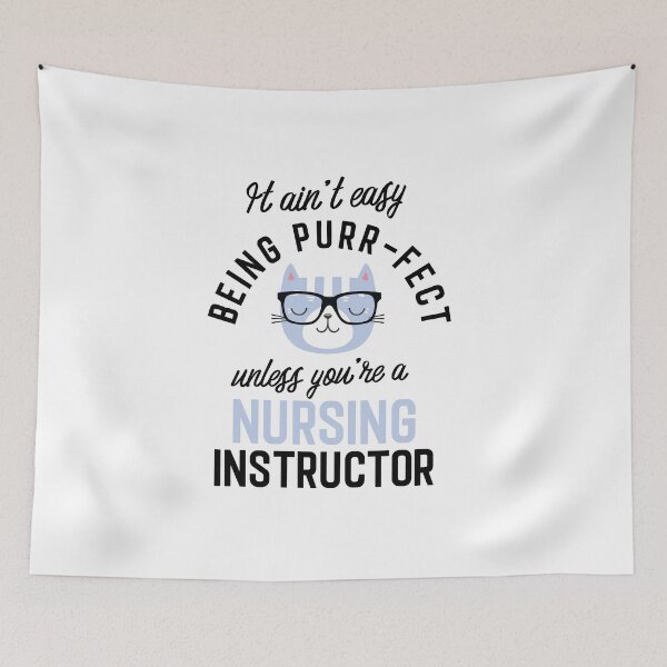 Item preview, Nursing Instructor Cat Gifts for Cat Lovers - It ain't easy being Purr Fect designed and sold by betternotes.