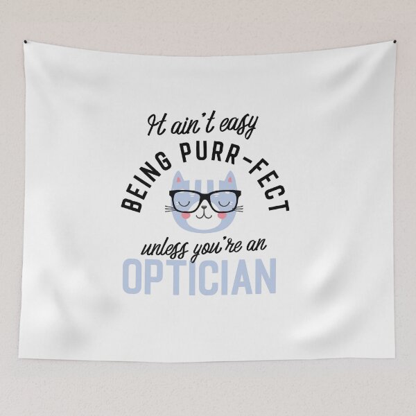 Item preview, Optician Cat Gifts for Cat Lovers - It ain't easy being Purr Fect designed and sold by betternotes.