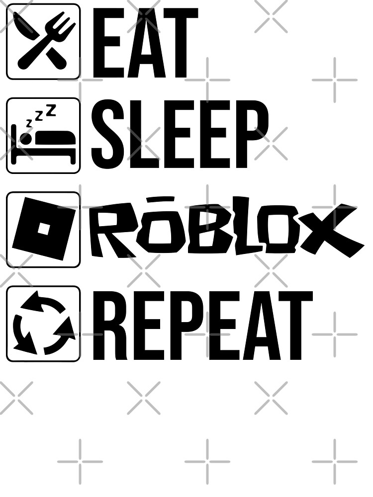 Eat Sleep Roblox Repeat Roblox Lover Gift Idea Kids T Shirt By Hamzafroug1 Redbubble - roblox lover