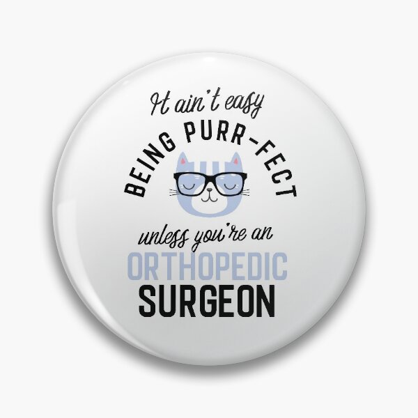 Item preview, Orthopedic Surgeon Cat Gifts for Cat Lovers - It ain't easy being Purr Fect designed and sold by betternotes.