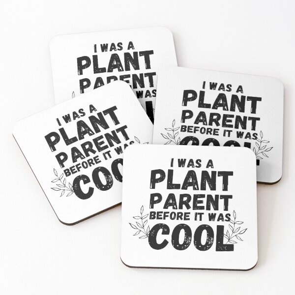 Item preview, I WAS A PLANT PARENT BEFORE IT WAS COOL  designed and sold by a-little-ink.