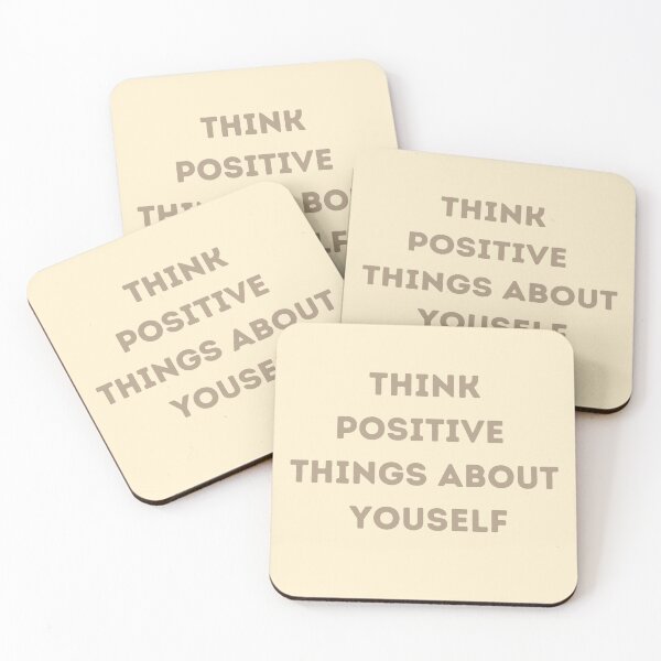 Item preview, think positive things about yourself designed and sold by FourNuns.