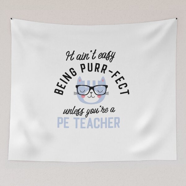 Item preview, PE Teacher Cat Gifts for Cat Lovers - It ain't easy being Purr Fect designed and sold by betternotes.