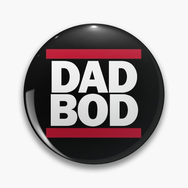 Item preview, Dad Bod designed and sold by Good-Looking Corpse.