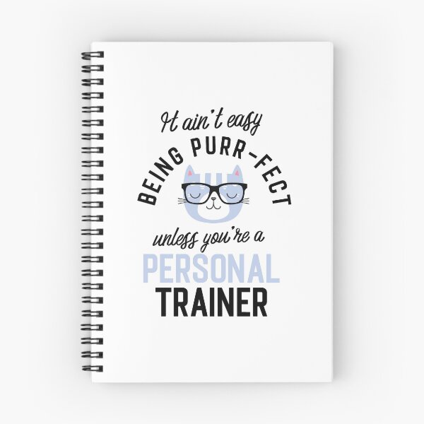 Item preview, Personal Trainer Cat Gifts for Cat Lovers - It ain't easy being Purr Fect designed and sold by betternotes.