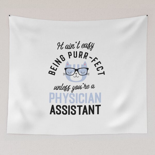 Item preview, Physician Assistant Cat Gifts for Cat Lovers - It ain't easy being Purr Fect designed and sold by betternotes.