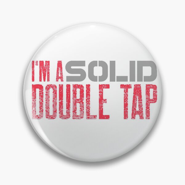 Item preview, I'm a Solid Double Tap designed and sold by Spicy Chilli.