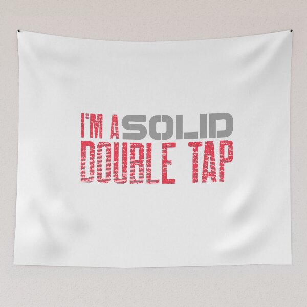 Item preview, I'm a Solid Double Tap designed and sold by Spicy Chilli.