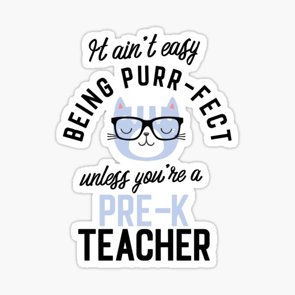 Item preview, Pre-K Teacher Cat Gifts for Cat Lovers - It ain't easy being Purr Fect designed and sold by betternotes.