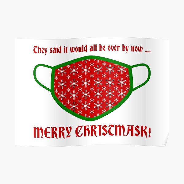 Merry Christmask (All Be Over) Poster