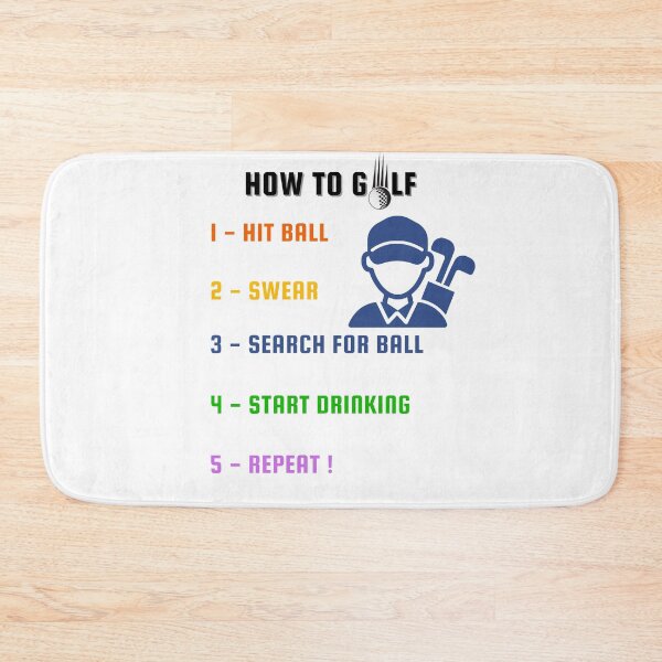 Item preview, How to golf Funny Golf Quote, Golf Player, Golfer, Funny Golfing, how to play golf designed and sold by stylism.