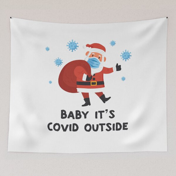 Item preview, Baby it's c.o.v.i.d outside - Baby it's covid outside - 2020 christmas gift designed and sold by nananinanana.