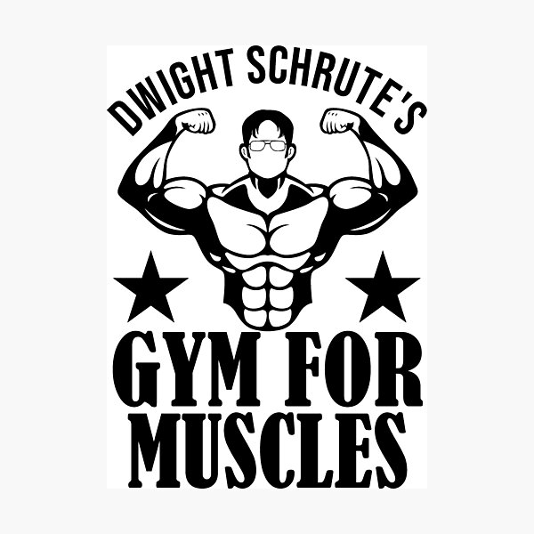 schrute gym for muscles