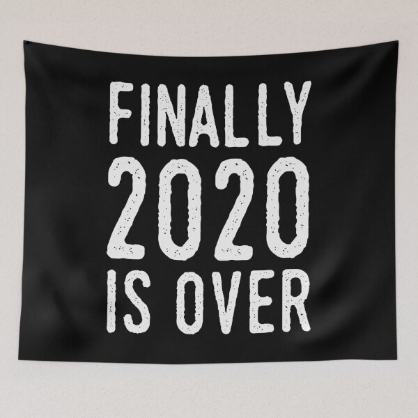 Item preview, 2020 is finally over designed and sold by ElBeDesigns.