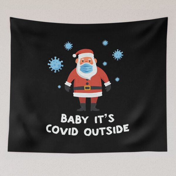 Item preview, Baby it's c.o.v.i.d outside - Baby it's covid outside - 2020 christmas gift designed and sold by nananinanana.
