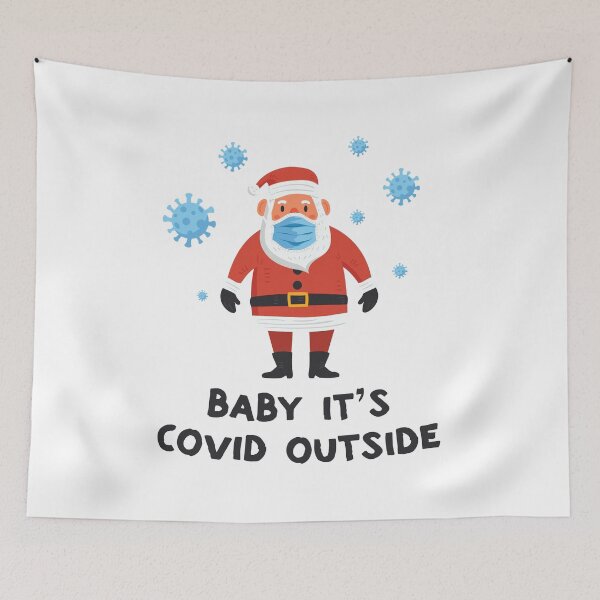 Item preview, Baby it's c.o.v.i.d outside - Baby it's covid outside - 2020 christmas gift designed and sold by nananinanana.