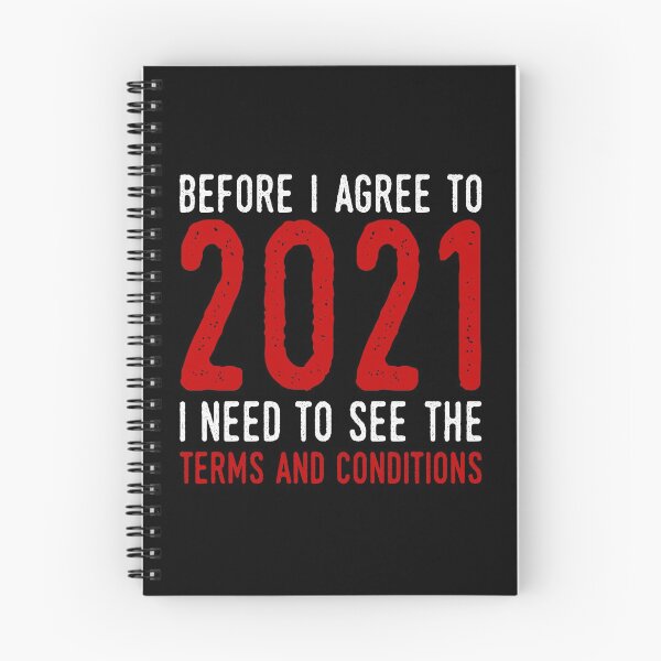 Item preview, Funny before I agree to 2021 I have to see the terms and conditions designed and sold by ElBeDesigns.