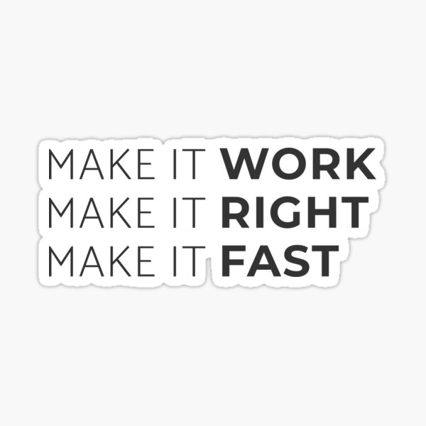 Item preview, Make it work, Make it Right, Make it Fast designed and sold by GraphitePen.