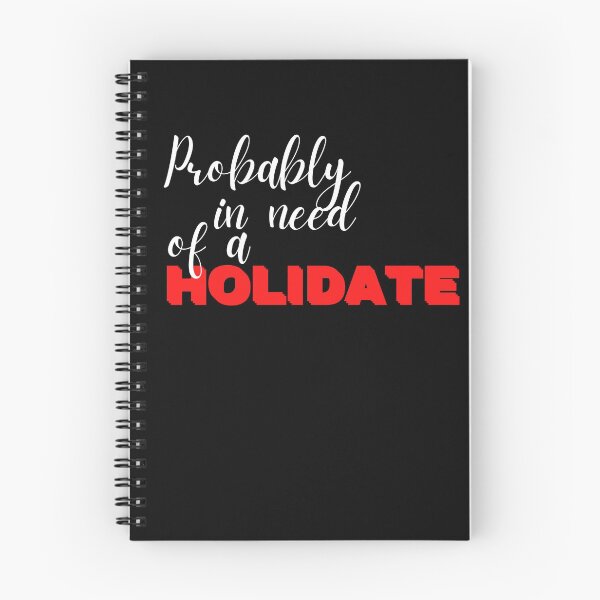Item preview, Need of a Holidate designed and sold by Kritika 99.