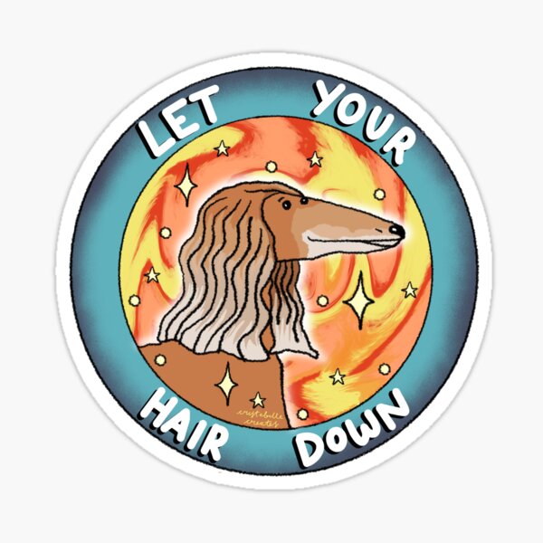 Let your hair down Sticker