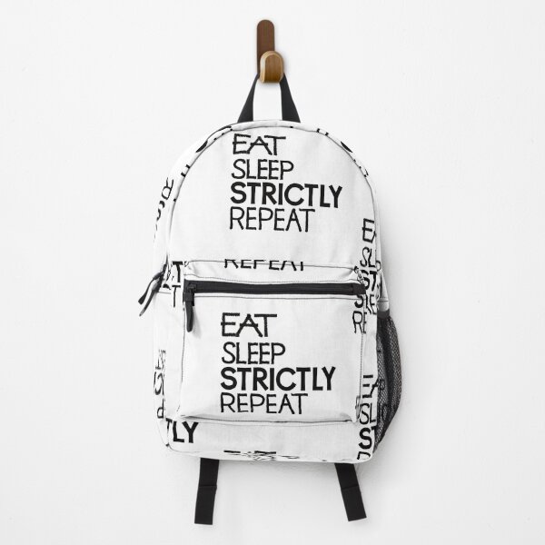 Item preview, Eat sleep strictly repeat designed and sold by ReluctantChickn.