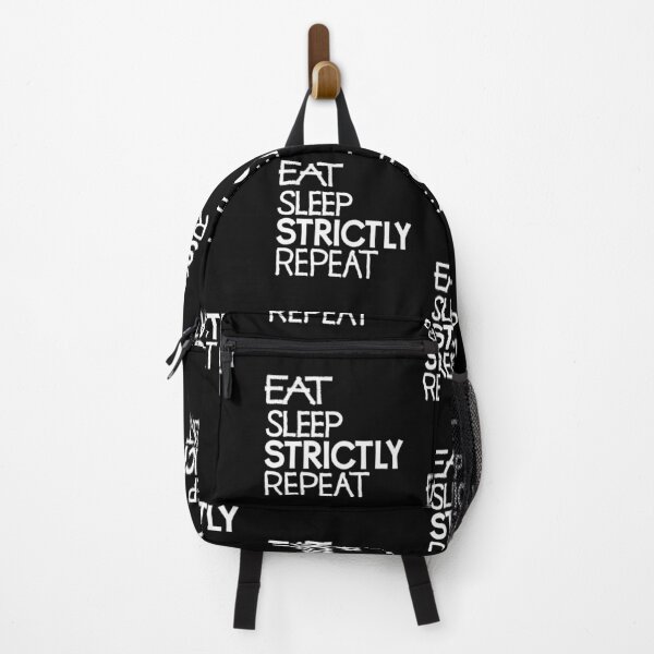 Item preview, Copy of Eat sleep strictly repeat designed and sold by ReluctantChickn.