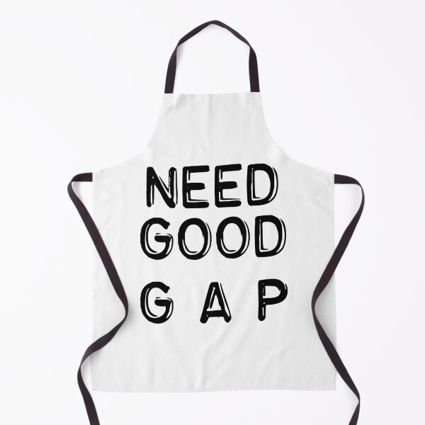 Item preview, Need Good Gap designed and sold by basitcv.