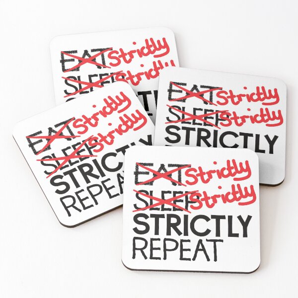 Item preview, Strictly strictly strictly repeat designed and sold by ReluctantChickn.
