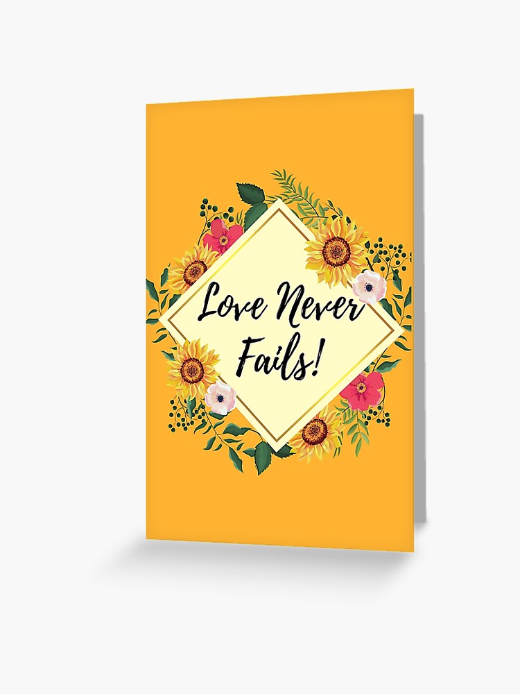 Your Love Never Fails - Lyrics Greeting Card for Sale by