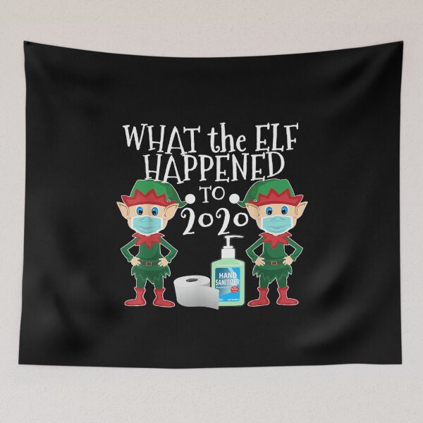 Item preview, What the Elf Happened to 2020 designed and sold by ChesterNichols.
