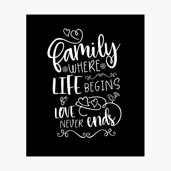 Item preview, Family – Where Life Begins & Love Never Ends designed and sold by AvilionDesigns.