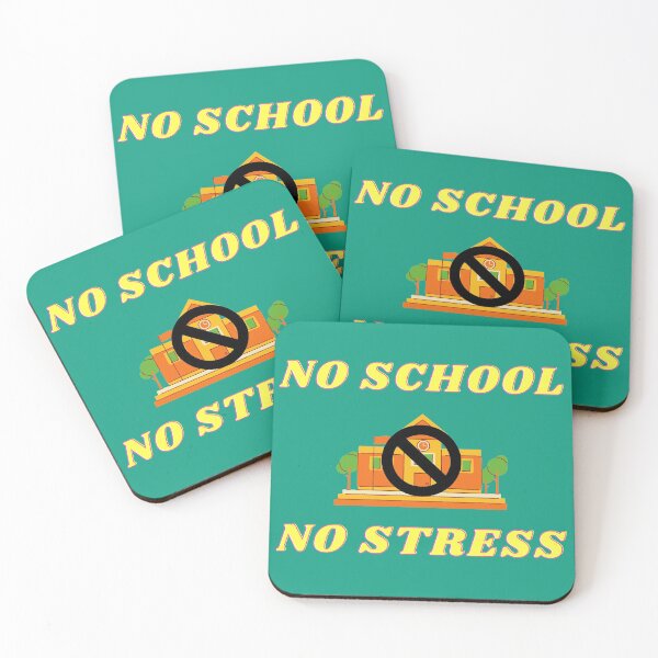 Item preview, No School No Stress In Cyan designed and sold by LuckyKermit.