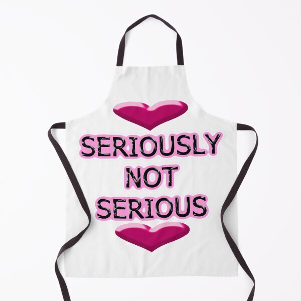 Item preview, Seriously Not Serious designed and sold by Ian Wylie.