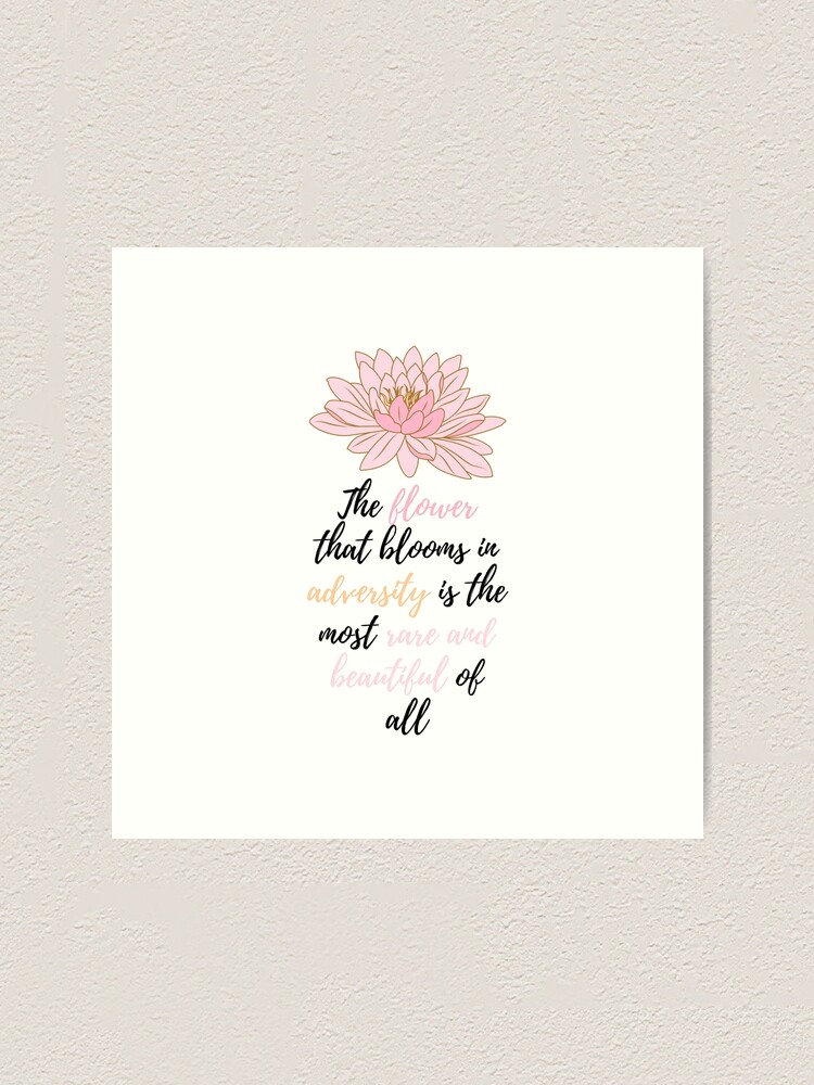 "Mulan Flower that Blooms in Adversity Rare and Beautiful Quote" Art