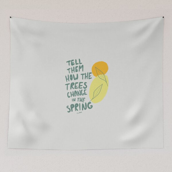 Item preview, Tell Them How the Trees Change in the Spring designed and sold by RootedInCourage.