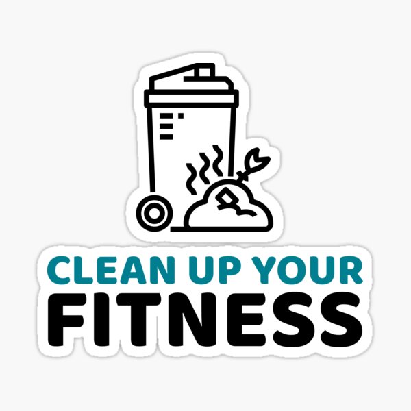 Clean Up Your Fitness Recycling Bins Sticker