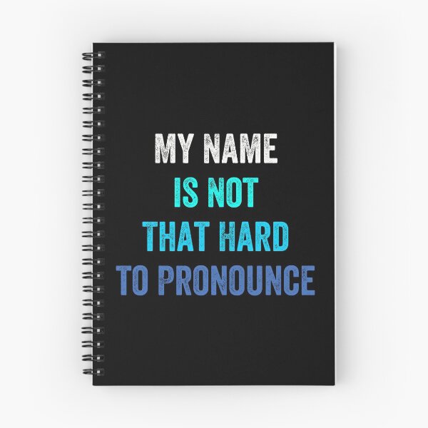 Item preview, My Name is Not That Hard to Pronounce designed and sold by MoMasry.