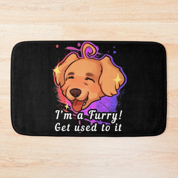 Item preview, I'm a Furry! Get Used To it designed and sold by VHusky.
