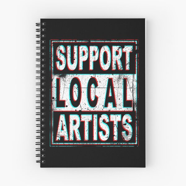 Item preview, SUPPORT LOCAL ARTISTS designed and sold by andrekoeks.