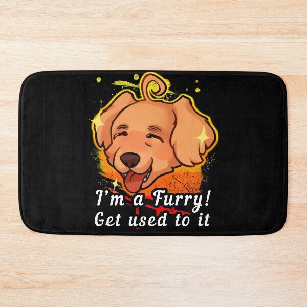 Item preview,  I'm a Furry! Get Used To it designed and sold by VHusky.