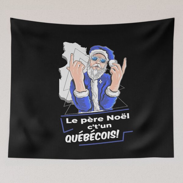 Item preview, Santa Claus is a Quebecois - Noel Francais - Quebec designed and sold by Sampik.
