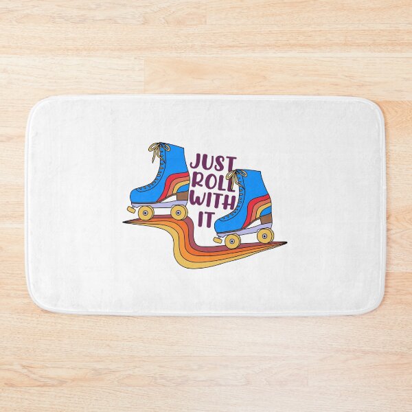 Item preview, Just roll with it designed and sold by Doctor Michaela.