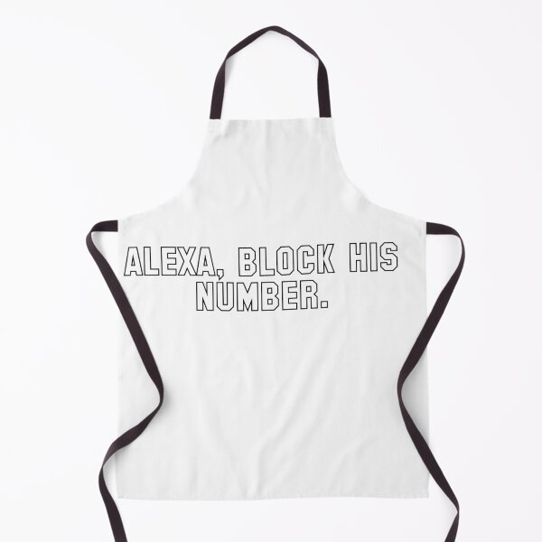 Item preview, Alexa Block His Number designed and sold by Profashionall.